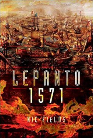 Lepanto 1571 by Nic Fields