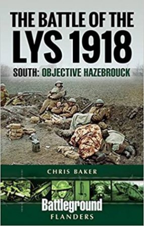 South: Objective Hazebrouck by Chris Baker