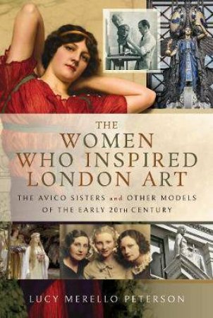 Women Who Inspired London Art by Lucy M. Peterson