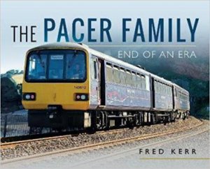 Pacer Family: End Of An Era by Fred Kerr