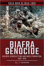 Biafra Genocide Nigeria Bloodletting And Mass Starvation 19671970