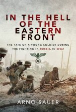 In The Hell Of The Eastern Front