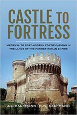 Castle To Fortress