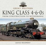 Great Western King Class 460s From Construction To Withdrawal