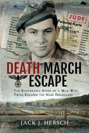 Death March Escape by Jacob J. Hersch