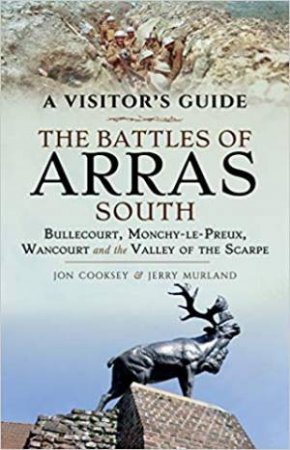 Battles Of Arras by Jon Cooksey & Jerry Murland