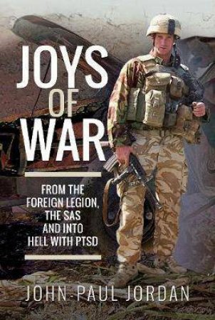 Joys Of War by John-Paul Jordan