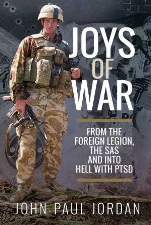 Joys Of War by John-Paul Jordan