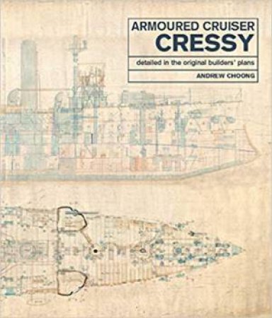 Armoured Cruiser Cressy by Andrew Choong