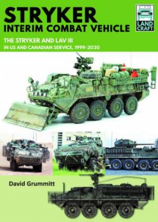 Stryker Interim Combat Vehicle by David Grummitt