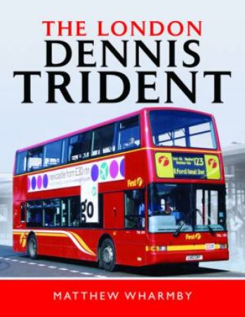 London Dennis Trident by Matthew Wharmby