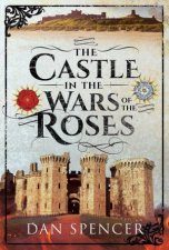 Castle in the Wars of the Roses