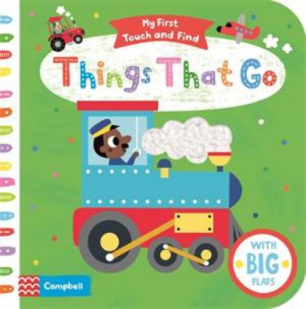 Things That Go by Campbell Books & Tiago Americo