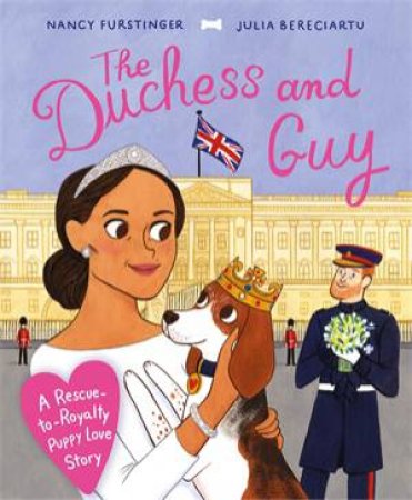 The Duchess And Guy by Nancy Furstinger