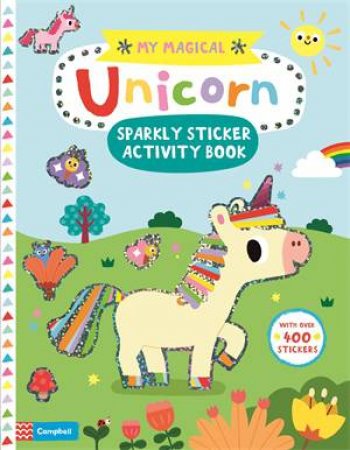 My Magical Unicorn Sticker Activity Book by Yujin Shin