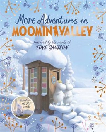 More Adventures In Moominvalley by Amanda Li