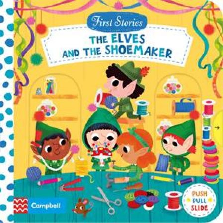 The Elves And The Shoemaker by Steph Hinton