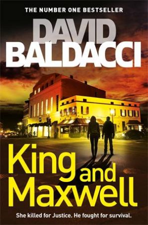 King And Maxwell by David Baldacci