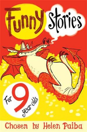 Funny Stories For 9 Year Olds by Helen Paiba