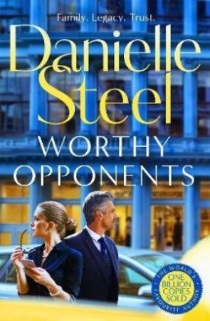 Worthy Opponents by Danielle Steel