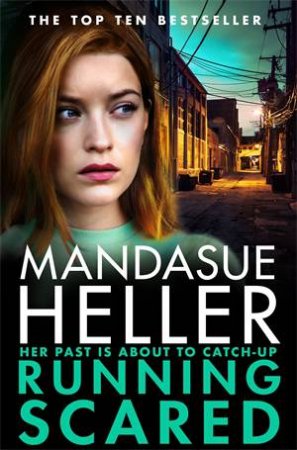 Running Scared by Mandasue Heller