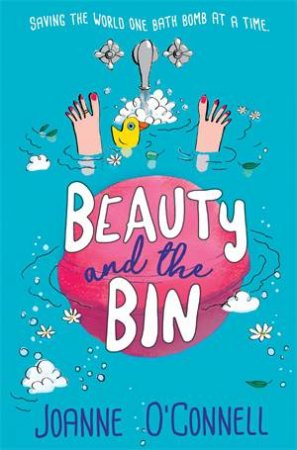 Beauty And The Bin by Joanne O'Connell