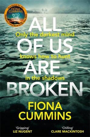 All Of Us Are Broken by Fiona Cummins