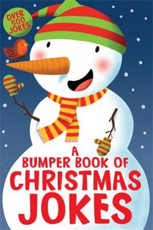 A Bumper Book Of Christmas Jokes by Macmillan Children's Books