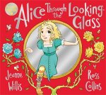 Alice Through The LookingGlass