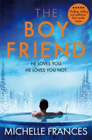 The Boyfriend by Michelle Frances