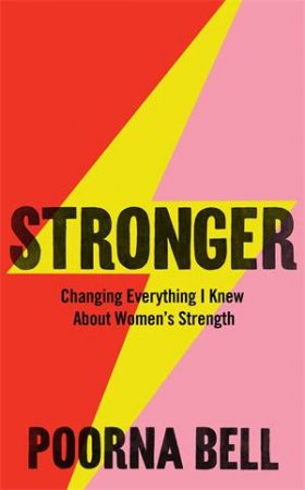 Stronger by Poorna Bell