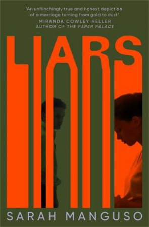 Liars by Sarah Manguso