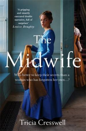 The Midwife by Tricia Cresswell