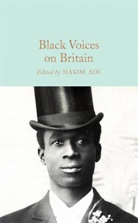 Black Voices On Britain by Hakim Adi