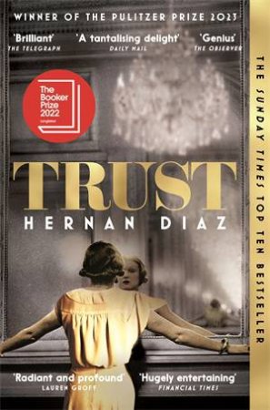 Trust by Hernn Diaz