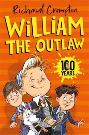 William The Outlaw by Richmal Crompton & Thomas Henry & Sara Ogilvie