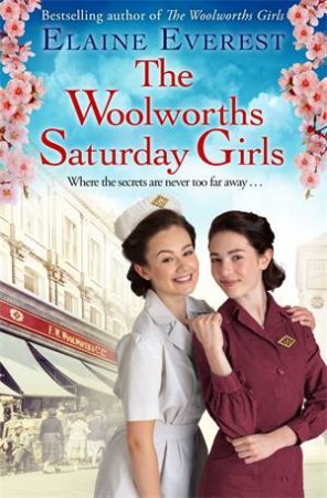 The Woolworths Saturday Girls by Elaine Everest