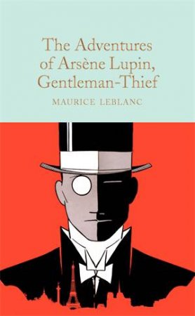 The Adventures Of Arsne Lupin, Gentleman-Thief by Maurice Leblanc