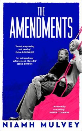 The Amendments by Niamh Mulvey