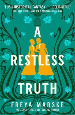 A Restless Truth by Freya Marske