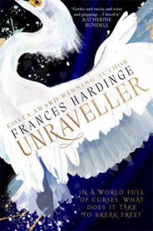 Unraveller by Frances Hardinge