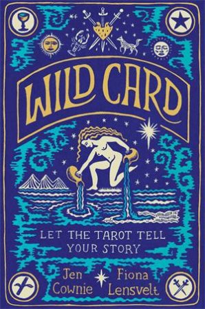 Wild Card by Jen Cownie and Fiona Lensvelt