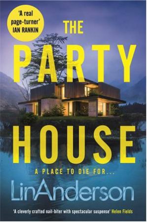 The Party House by Lin Anderson