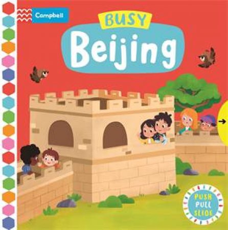 Busy Beijing by Campbell Books & Leesh Li