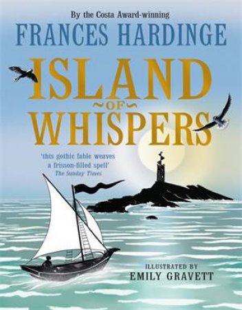 Island of Whispers by Frances Hardinge & Emily Gravett