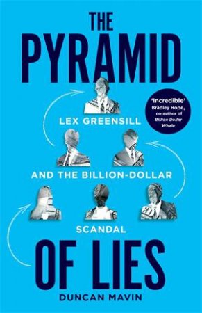 The Pyramid Of Lies by Duncan Mavin