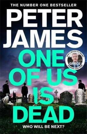 One of Us Is Dead by Peter James