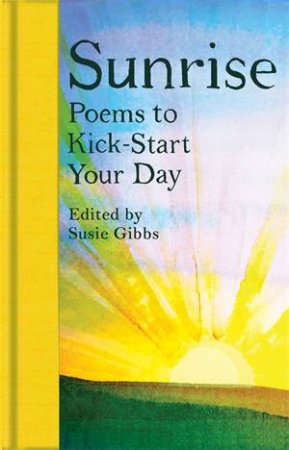 Sunrise by Susie Gibbs