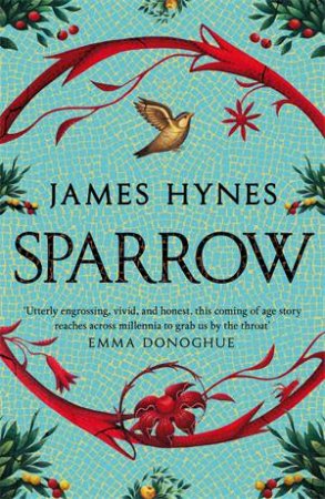 Sparrow by James Hynes