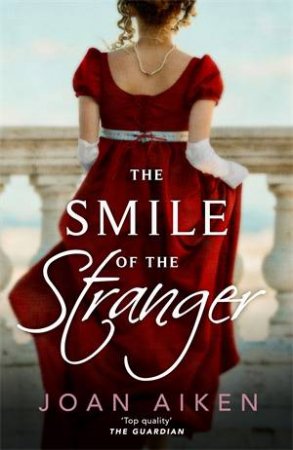 The Smile of the Stranger by Joan Aiken & Aiken, Joan